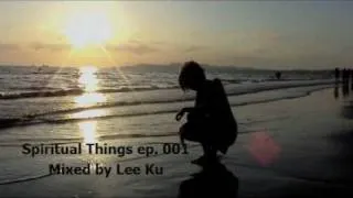 Spiritual Things ep.001 - Dash Berlin with Cerf, Mitiska & Jaren - Man On The Run mixed by Lee Ku