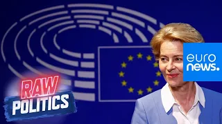 Raw Politics in full: von der Leyen meets with MEPs, Italy closes migrant centre