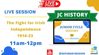 Junior Cycle History - The Fight for Irish Independence 1916-23