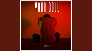 Your Soul (Radio Edit)