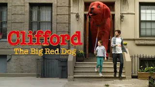 Clifford the Big Red Dog - Final Trailer