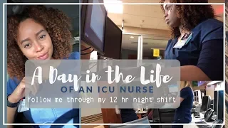 A Day In the Life of an ICU Nurse | Come To Work With Me | 12 HOUR NIGHT SHIFT