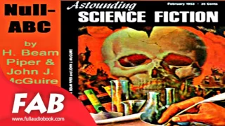 Null ABC Full Audiobook by H. Beam PIPER by General Fiction, Science Fiction