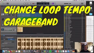 Garageband How to Change Tempo of a Loop