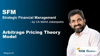 Arbitrage Pricing Theory (Portfolio) | CA Final SFM (New Syllabus) Classes & Video Lectures