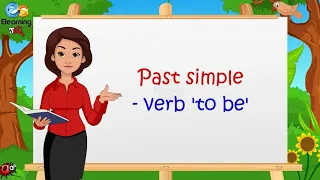 Past simple-verb to be | English grammar | Learn past simple - verb to be | English grammar for kids