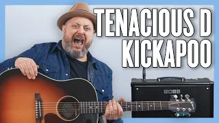 Tenacious D Kickapoo Guitar Lesson + Tutorial