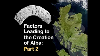 Formation of the kingdom of Alba - part 2