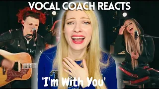 Vocal Coach Reacts: YUNGBLUD & AVRIL LAVIGNE 'I'm With You' Live!