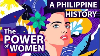 A Short History of the Women's Rights in the Philippines