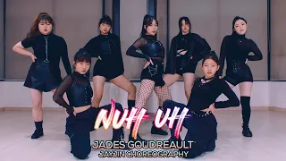 Jades Goudreault - nuh uh : JayJin Choreography [부산댄스학원/서면댄스학원]