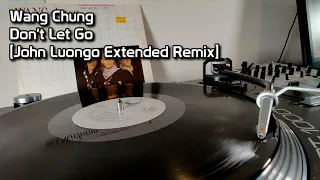 Wang Chung - Don't Let Go [John Luongo Extended Remix] (1984)