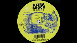 Ultra Shock - The Sound Of "E" (Trance Mix) (1995)