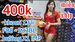 thanh lý bộ khoan đầu 13 li F88 , khoan 533BL và bulong X1 IMP giá rẻ bao ship_HOTLINE : 0779812177