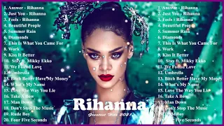 Top songs Rihanna Greatest Hits Full Album 2021   Rihanna Best Songs Playlist 2021