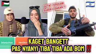 LAGI NYANYI KE TENTARA IDF TIBA TIBA ADA BOM. OME TV INTERNASIONAL