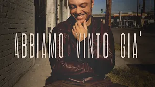 Tiziano Ferro, J Ax 🎵 ABBIAMO VINTO GIÀ (Testo)