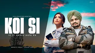 KOI SI - Afsana Khan & Sidhu Moose Wala | Ik Vi Hanju Aaya Na