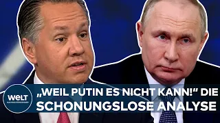 UKRAINE-KRIEG: Putin? "Weil er es nicht kann!" Die schonungslose Analyse eines Militärexperten