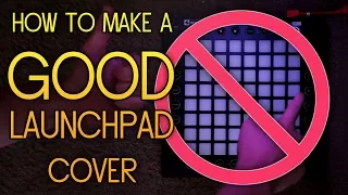 How to Make a GOOD Launchpad Cover in 10 Minutes