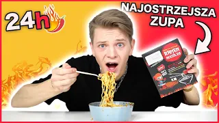 JEM TYLKO OSTRE JEDZENIE PRZEZ 24H 😱 *najostrzejszy ramen* | Dominik Rupiński