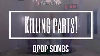 QPOP SONGS KILLING PARTS pt.1| Ninety One,Juzim,MadMen,EQ,Ziruza &etc