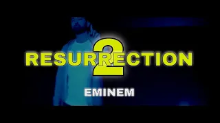Eminem - Resurrection 2 (2021)