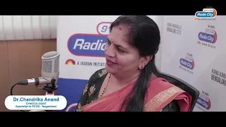 Womens Day Special | Dr.Chandrika Anand | Gynecologist | Radio City Bangalore