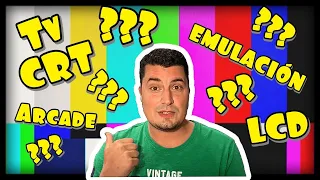 ¿CRT o LCD? ¿Emulación o Sistema Original? - Mi setup y recomendación para jugar retro