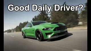 Is the 2019 Ford Mustang GT a GOOD DAILY DRIVER?