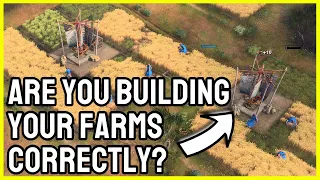 AoE4 - How to Build Farms Quickly and Correctly!