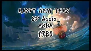 ABBA | HAPPY NEW YEAR 1980 | 8D AUDIO | A T H E N A