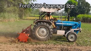 Ford 3600 on 7 feet rotavator  , ford 3600 ने कमाल कर दिया ।