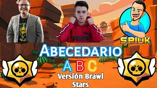 Abecedario (Version YouTubers de Brawl Stars) xD