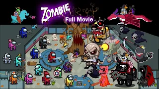 Among Us Zombie - Full Movie ( Animation) Dank memes