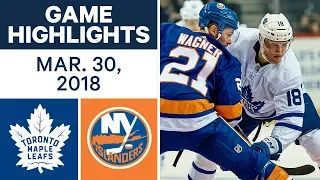 NHL Game Highlights | Maple Leafs vs. Islanders - Mar. 30, 2018