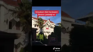 Gülyabani çekilen ev