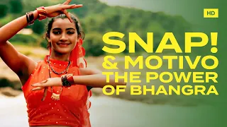 SNAP! & Motivo - The Power Of Bhangra (Official Video)