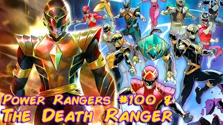 Ranger Station: Power Rangers #100 y el Death Ranger