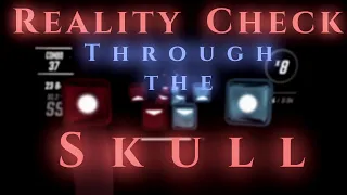 Beat Saber - Reality Check Through the Skull | Expert + | SS rank