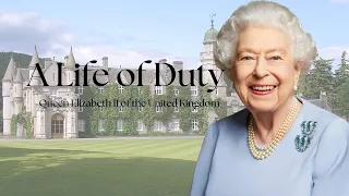 A Life of Duty | Queen Elizabeth II of the United Kingdom