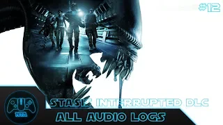 Aliens Colonial Marines - Stasis Interrupted DLC - All Audio Logs