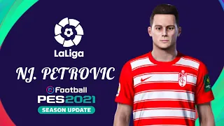 PES 2021 - NJEGOS PETROVIC (GRANADA) [ECNOP98]