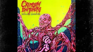 Crimson Butchery - Repulsive Exhibition (Full Album) 2023