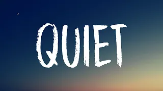 Camila Cabello - Quiet (Lyrics)