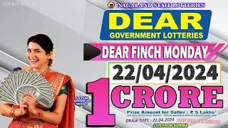 DEAR FINCH MONDAY DRAW 8 PM ONWARDS DRAW DATE 22.04.2024 LIVE FROM KOHIMA