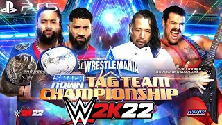 WWE 2K22 WM 38 THE USOS VS SHINSUKE NAKAMURA & RICK BOOGS (LEGEND DIFFICULTY) [1080P 60 FPS PS5]