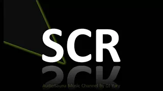 AUDIOSAUNA MUSIC CHANNEL by DJ Yury - SCR