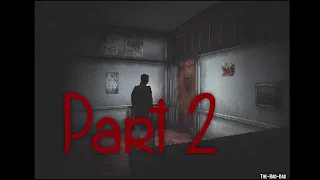 Silent Hill: OG PlayStation One Gameplay Part. 2 ( No Commentary )