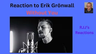 Reaction to Erik Gronwall - Without You (Mariah Carey rock cover)